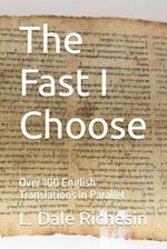 The Fast I Choose: Over 100 English Translations in Parallel 