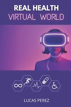 Real Health, Virtual World: A Metaverse for Healthcare?