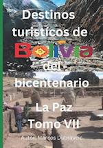 Destinos turisticos de Bolivia del Bicentenario La Paz