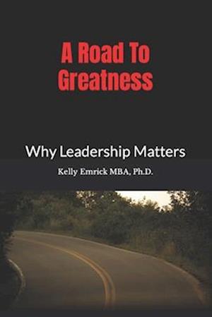 The Road To Greatness: Books: 1, 2, & 3