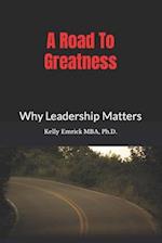 The Road To Greatness: Books: 1, 2, & 3 