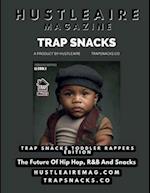 Hustleaire Magazine Trap Snacks Toddler Rappers Edition 