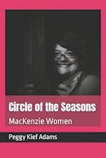 Circle of the Seasons: MacKenzie Women 