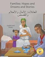 Families: Hopes and Dreams and Stories in English and Arabic 
