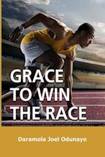 GRACE TO WIN THE RACE 