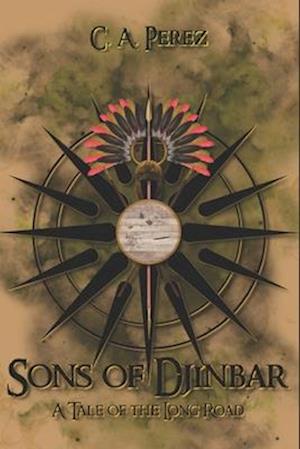 Sons of Djinbar: A Tale of the Long Road