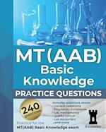 MT(AAB) Basic Knowledge practice questions: Practice for the MT(AAB) Basic Knowledge exam 