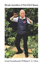 Brain Aerobics of Tai Chi Chuan 