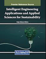 Intelligent Engineering Applications and Applied Sciences for Sustainability 