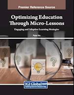 Optimizing Education Through Micro-Lessons