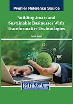 Building Smart and Sustainable Businesses With Transformative Technologies 