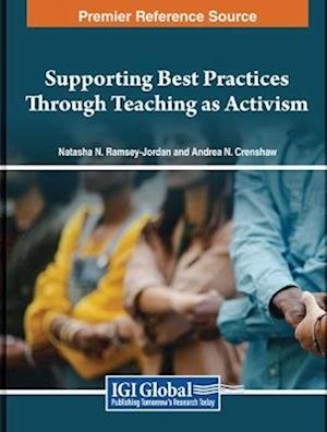 Supporting Activist Practices in Education