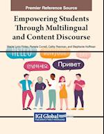 Empowering Students Through Multilingual and Content Discourse 