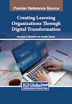 Creating Learning Organizations Through Digital Transformation