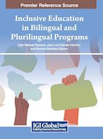 Inclusive Education in Bilingual and Plurilingual Programs