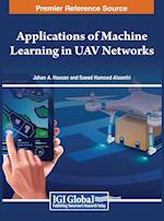 Applications of Machine Learning in UAV Networks