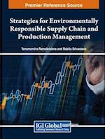 Strategies for Environmentally Responsible Supply Chain and Production Management