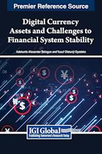 Digital Currency Assets and Challenges to Financial System Stability