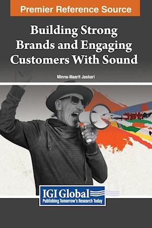 Building Strong Brands and Engaging Customers With Sound