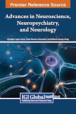 Advances in Neuroscience, Neuropsychiatry, and Neurology