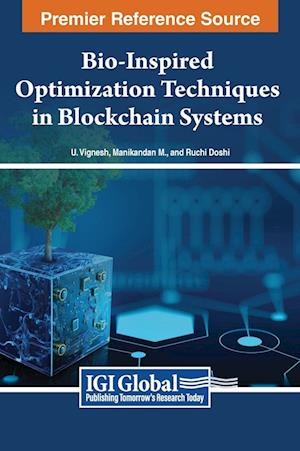 Bio-Inspired Optimization Techniques in Blockchain Systems