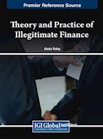 Theory and Practice of Illegitimate Finance 