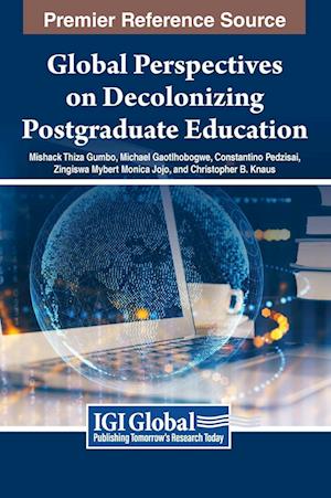 Global Perspectives on Decolonizing Postgraduate Education