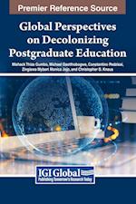 Global Perspectives on Decolonizing Postgraduate Education