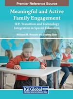 Meaningful and Active Family Engagement