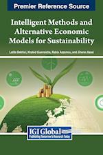 Intelligent Methods and Alternative Economic Models for Sustainability