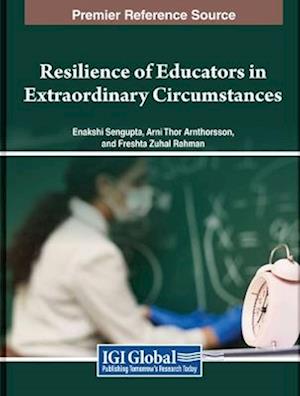 Resilience of Educators in Extraordinary Circumstances