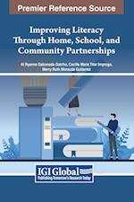 Improving Literacy Through Home, School, and Community Partnerships