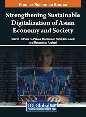 Strengthening Sustainable Digitalization of Asian Economy and Society