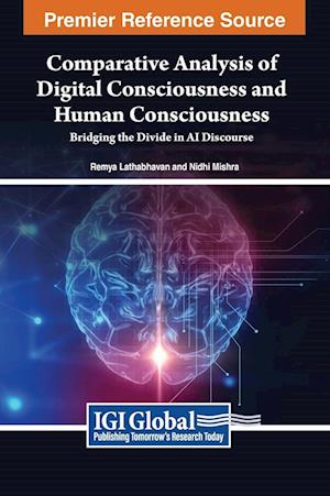 Comparative Analysis of Digital Consciousness and Human Consciousness