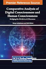 Comparative Analysis of Digital Consciousness and Human Consciousness