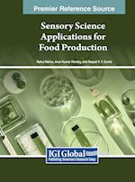 Sensory Science Applications for Food Production