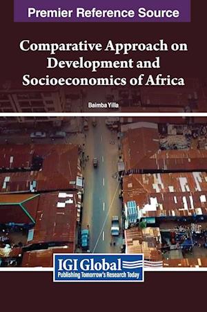 Comparative Approach on Development and Socioeconomics of Africa