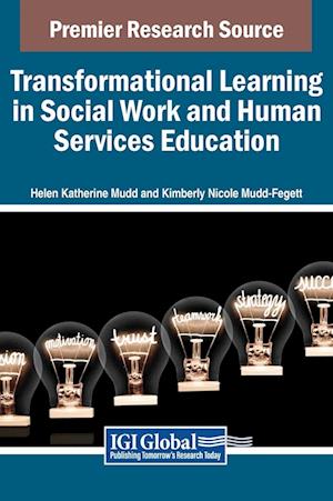 Transformational Learning in Social Work and Human Services Education