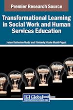 Transformational Learning in Social Work and Human Services Education