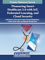 Pioneering Smart Healthcare 5.0 with IoT, Federated Learning, and Cloud Security