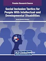 Social Inclusion Tactics for People With Intellectual and Developmental Disabilities