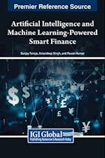 Artificial Intelligence and Machine Learning-Powered Smart Finance