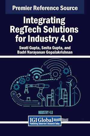 Integrating RegTech Solutions for Industry 4.0