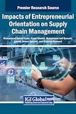 Impacts of Entrepreneurial Orientation on Supply Chain Management