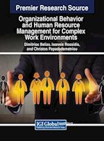 Organizational Behavior and Human Resource Management for Complex Work Environments