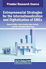 Entrepreneurial Strategies for the Internationalization and Digitalization of SMEs