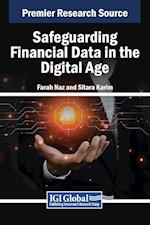 Safeguarding Financial Data in the Digital Age