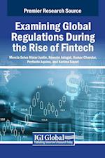 Examining Global Regulations During the Rise of Fintech