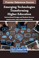 Emerging Technologies Transforming Higher Education