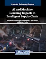 AI and Machine Learning Impacts in Intelligent Supply Chain